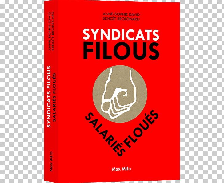Syndicats Filous PNG, Clipart, Area, Brand, Dossiers Secrets, Others, Syndicate Free PNG Download