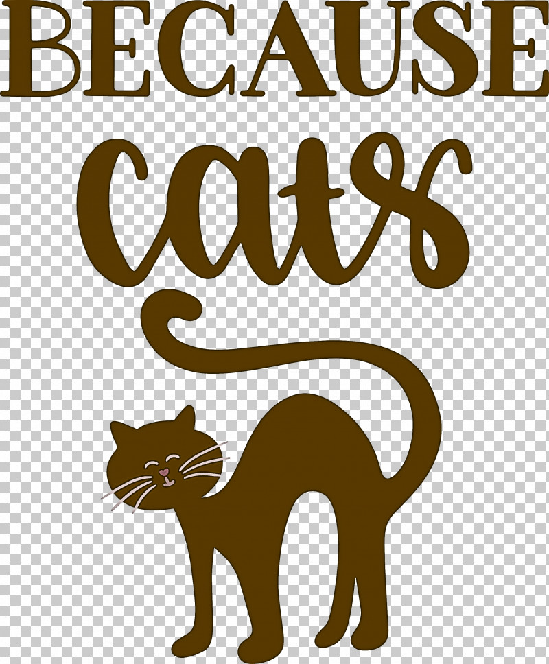 Because Cats PNG, Clipart, Cartoon, Cat, Kitten, Line, Logo Free PNG Download