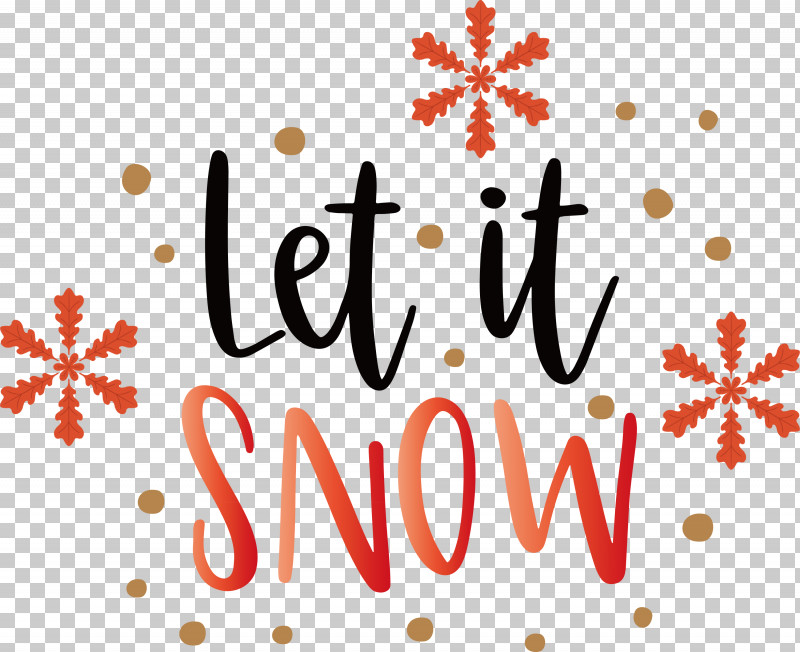 Let It Snow Snow Snowflake PNG, Clipart, Flower, Geometry, Let It Snow, Line, Logo Free PNG Download