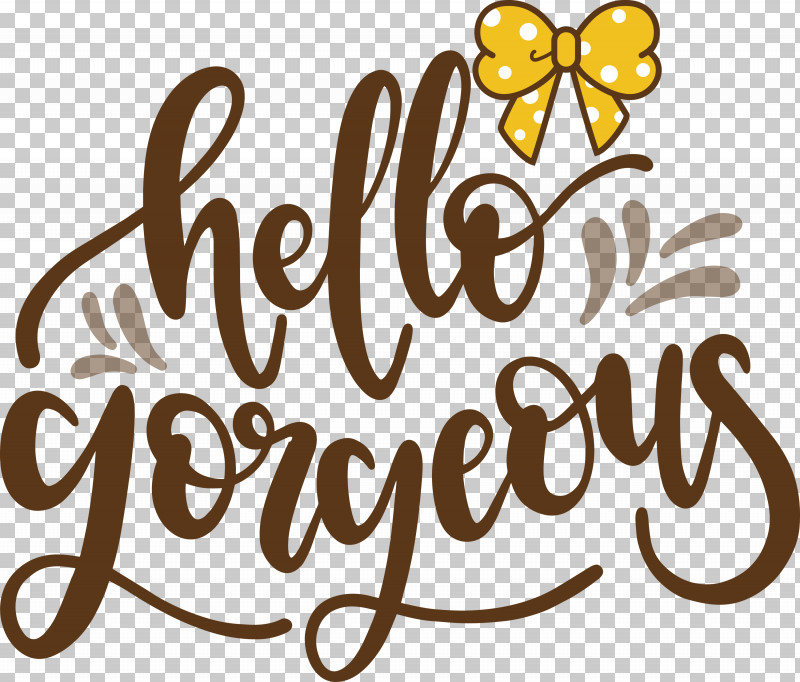 Fashion Hello Gorgeous PNG, Clipart, Black And White, Calligraphy, Fashion, Flower, Happiness Free PNG Download