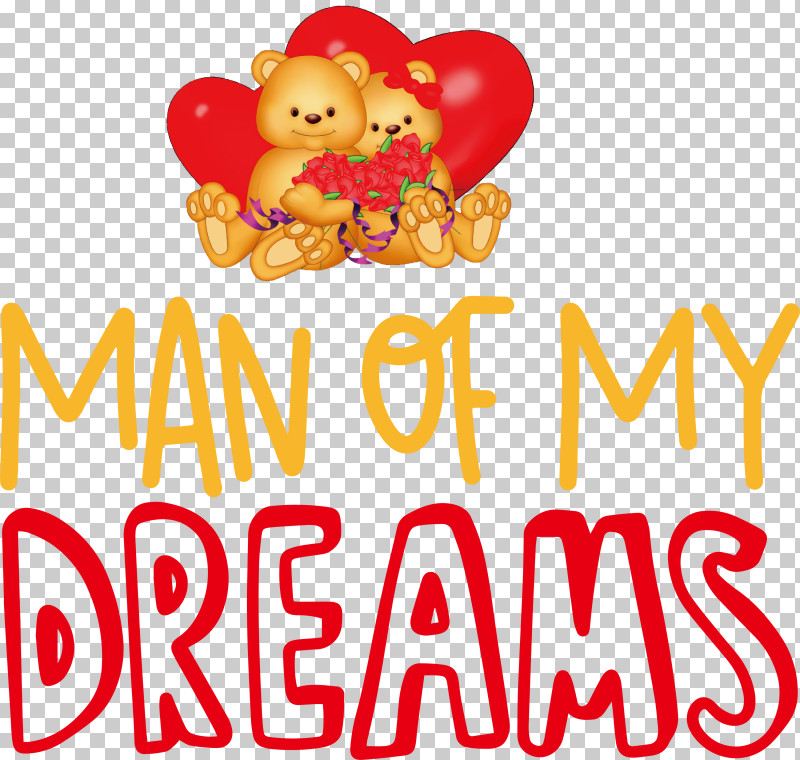 Man Of Dreams Valentines Day Valentines Day Quote PNG, Clipart, Meter, Party, Valentines Day Free PNG Download