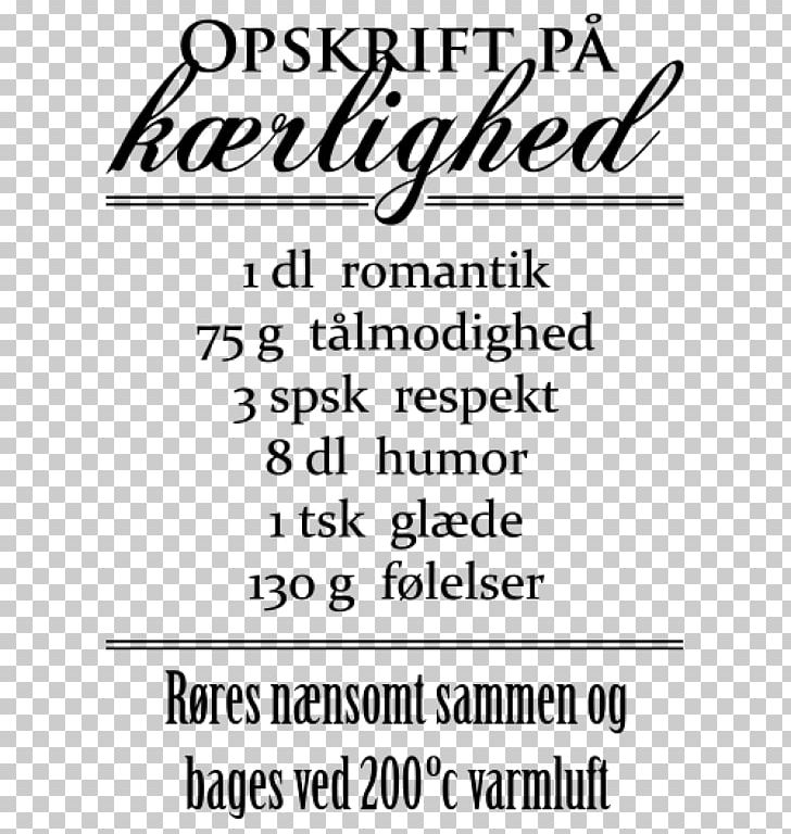 Quotation Love Frikadeller Recipe Pancake PNG, Clipart, Area, Black, Black And White, Brand, Calligraphy Free PNG Download