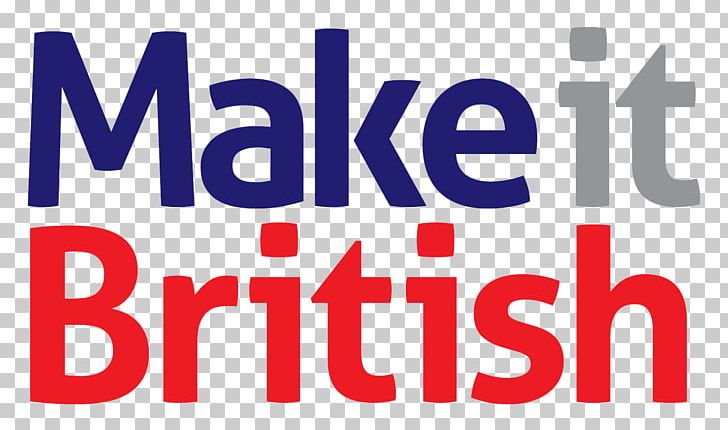 Logo Manufacturing Make It British Brand LIVE 2018 "IF" PNG, Clipart, Area, Brand, Britain Can Make It, Business, England Free PNG Download