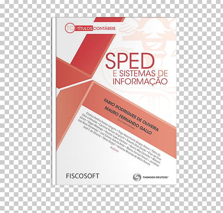 SPED E Sistemas De Informação Contabilidade E Gestao De Tributos Information PNG, Clipart, Accounting, Art, Brand, Information, Information System Free PNG Download