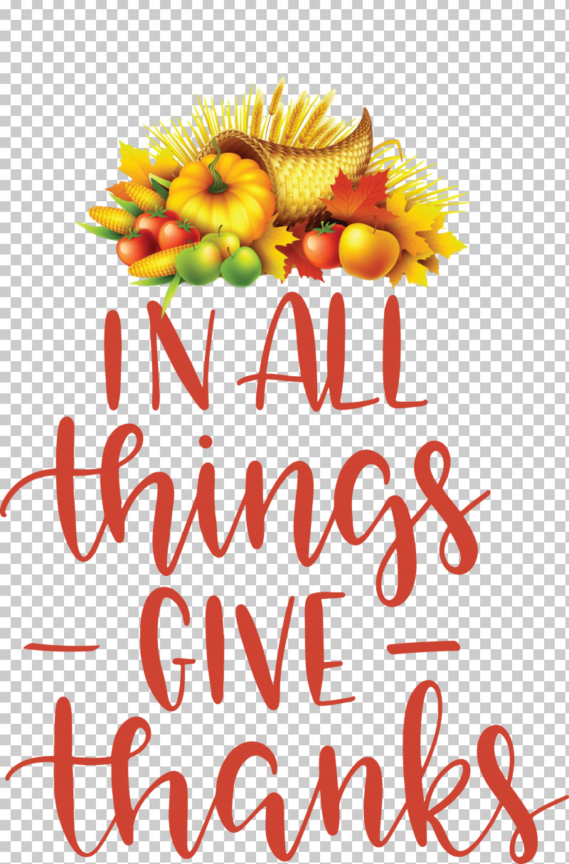 Give Thanks Thanksgiving PNG, Clipart, Biology, Cut Flowers, Floral Design, Flower, Fruit Free PNG Download