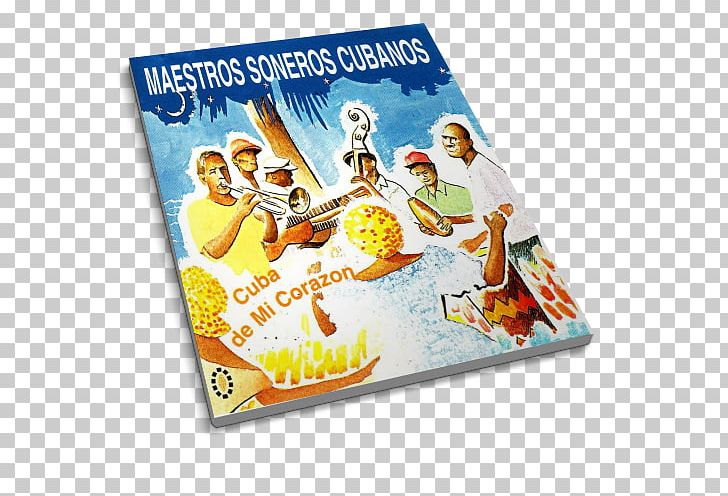 Son Cubano Musical Theatre Music Of Cuba PNG, Clipart, Concert, Concert Tour, Cuba, Folk Music, Food Free PNG Download