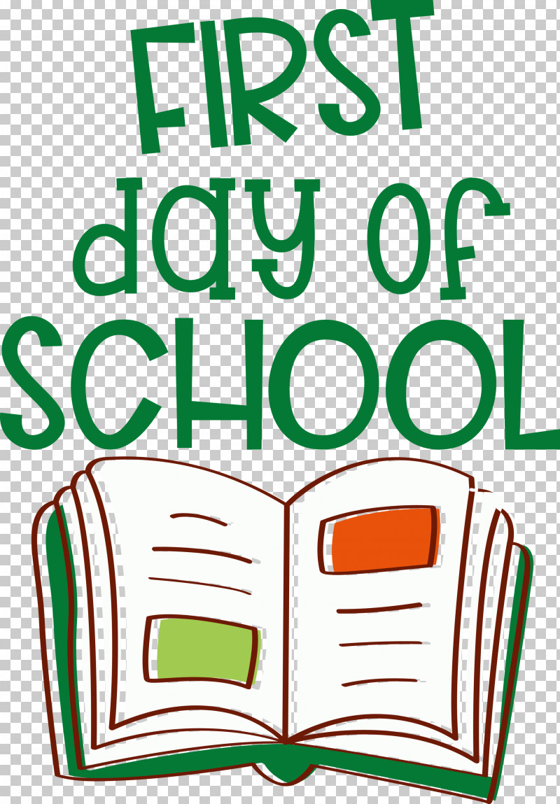 First Day Of School Education School PNG, Clipart, Behavior, Education, First Day Of School, Geometry, Green Free PNG Download