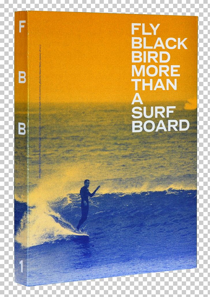 Book Surfing The Kinfolk Entrepreneur: Ideas For Meaningful Work Surfboard A.P.C. Transmission PNG, Clipart, Advertising, Apc Transmission, Artist, Artists Book, Author Free PNG Download
