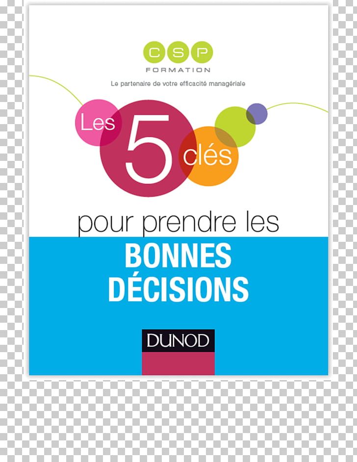 Management Les 5 Clés Pour Réussir Ses Premiers Pas De Manager Les 5 Clés De Succès Du Formateur Occasionnel Book Publishing PNG, Clipart, Area, Book, Brand, Competence, Ebook Free PNG Download