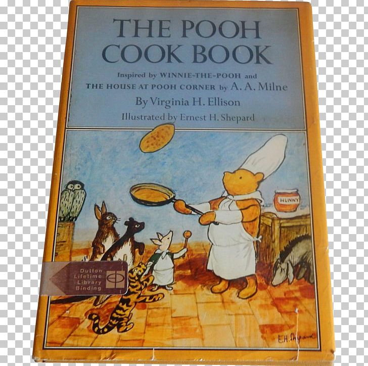 The House At Pooh Corner The Complete Tales Of Winnie-The-Pooh Pooh Cook Book PNG, Clipart,  Free PNG Download