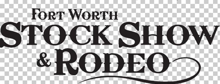 Fort Worth Stock Show & Rodeo Southwestern Exposition And Livestock Show National Western Stock Show PNG, Clipart, Area, Black, Black And White, Brand, Calligraphy Free PNG Download