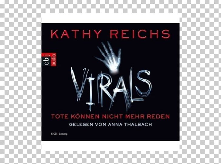 Virals Advertising Logo Text Product PNG, Clipart, Advertising, Brand, Conflagration, Graphic Design, Kathy Reichs Free PNG Download