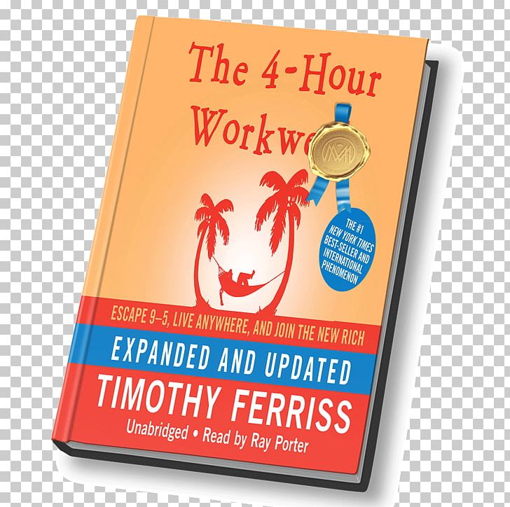The 4-Hour Workweek Wealth Book Billionaire The Entrepreneur Mind: 100 Essential Beliefs PNG, Clipart, 4hour Workweek, Affiliate Marketing, Audiobook, Billionaire, Book Free PNG Download