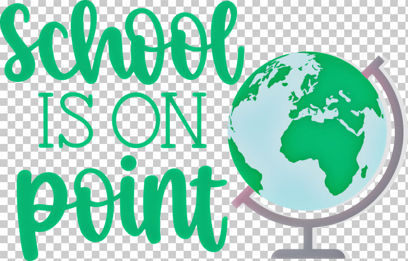 School Is On Point School Education PNG, Clipart, Behavior, Earth, Education, Global Guardians, Green Free PNG Download