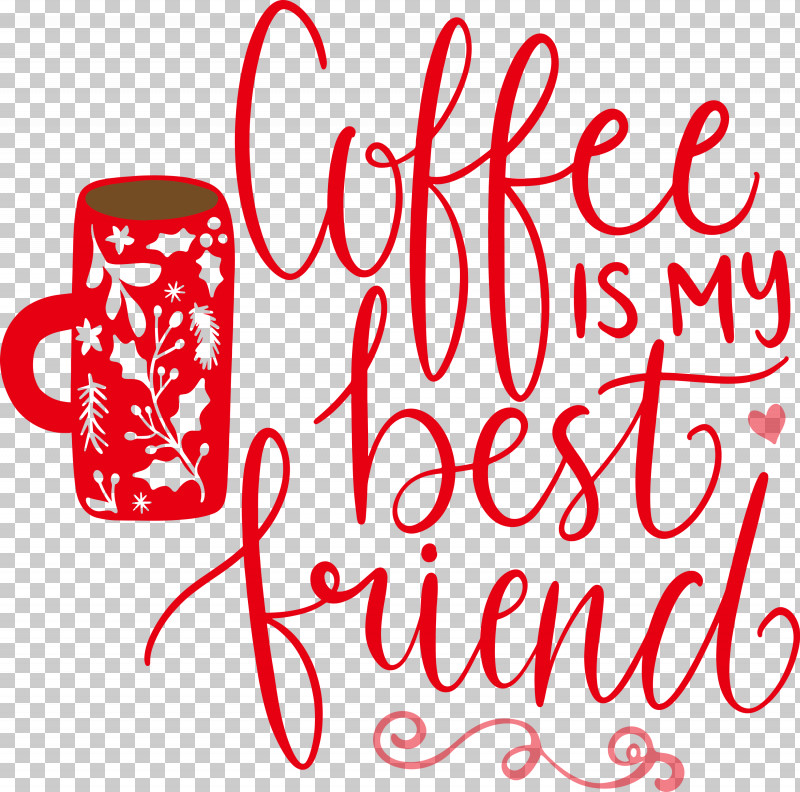 Coffee Best Friend PNG, Clipart, Best Friend, Calligraphy, Coffee, Geometry, Line Free PNG Download