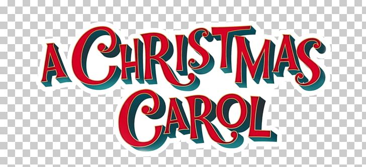 A Christmas Carol Ebenezer Scrooge Ross Petty Productions PNG, Clipart, Area, Brand, Carol, Christmas, Christmas And Holiday Season Free PNG Download