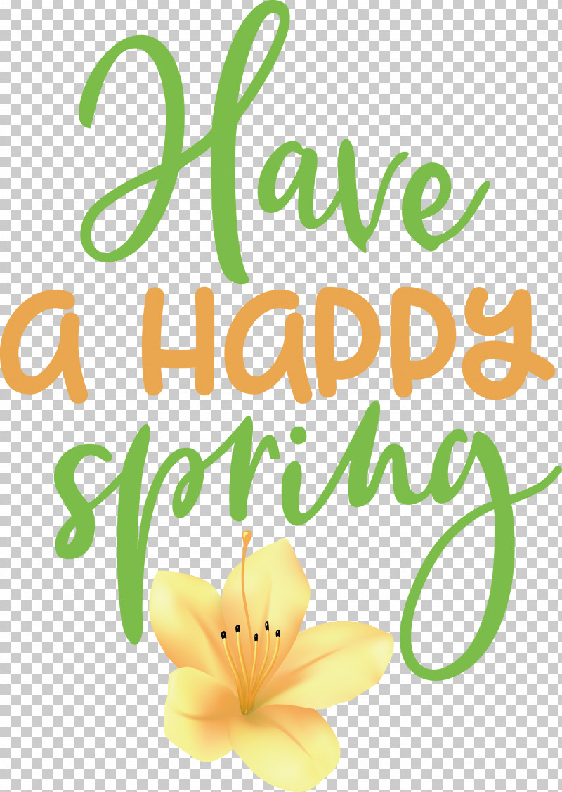 Spring Have A Happy Spring PNG, Clipart, Cut Flowers, Floral Design, Flower, Fruit, Leaf Free PNG Download