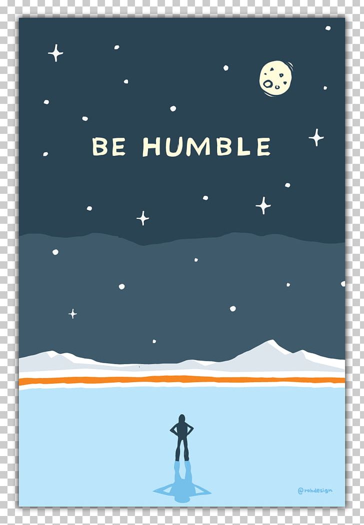 True Humility Is Not Thinking Less Of Yourself; It Is Thinking Of Yourself Less. HUMBLE. PNG, Clipart, Angle, Area, Blue, Cloud, C S Lewis Free PNG Download