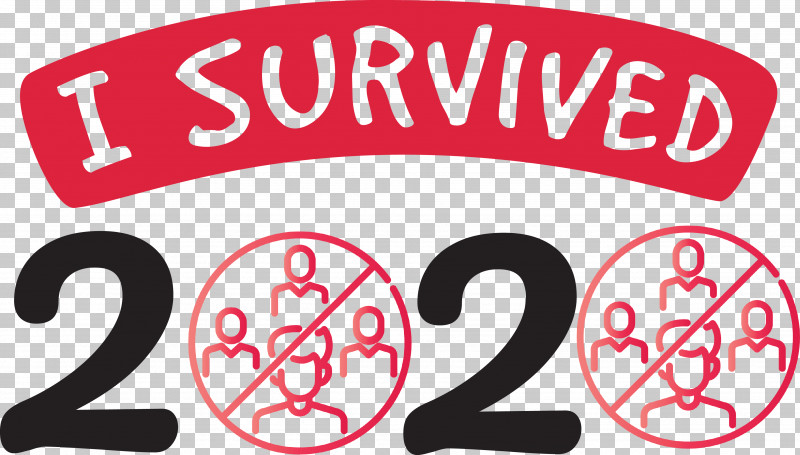 I Survived I Survived 2020 Year PNG, Clipart, Hello 2021, I Survived, Survivor, Zip Free PNG Download