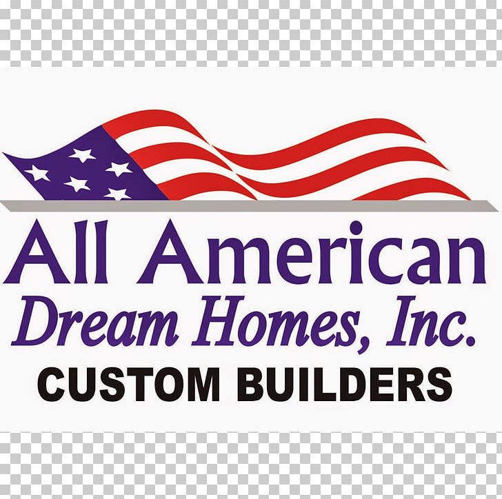 All American Dream Homes PNG, Clipart, Advertising, American Dream, Architectural Engineering, Area, Banner Free PNG Download