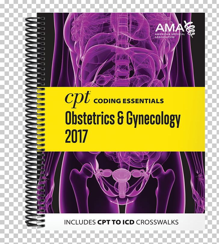 Comprehensive Gynecology Review Obstetrics And Gynaecology Medicine Medical Classification Diagnosis Code PNG, Clipart, Code, Cpt, Diagnosis Code, Essential, Graphic Design Free PNG Download