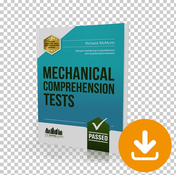 Mechanical Comprehension Tests: Sample Test Questions And Answers Numerical Reasoning Tests How To Pass Verbal Reasoning Tests Mechanical Aptitude PNG, Clipart, Aptitude, Book, Brand, Churchill Square, Comprehension Free PNG Download