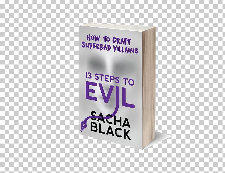 13 Steps To Evil: How To Craft Superbad Villains Product Design Purple Font PNG, Clipart, Purple, Text Free PNG Download