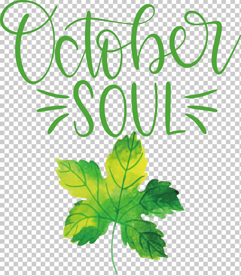 October Soul October PNG, Clipart, Browser Extension, Herb, Leaf, Leaf Vegetable, October Free PNG Download