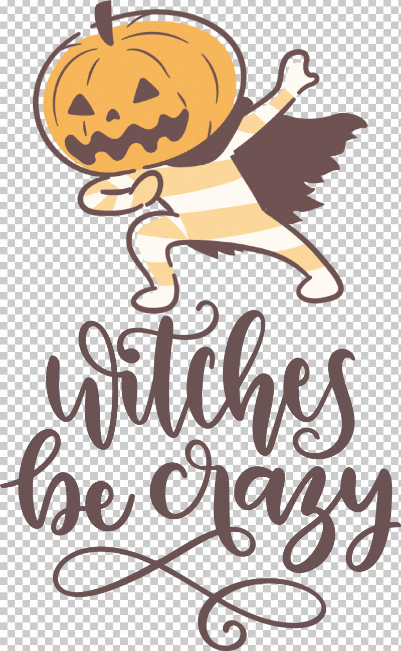 Happy Halloween Witches Be Crazy PNG, Clipart, Behavior, Calligraphy, Flower, Geometry, Happiness Free PNG Download