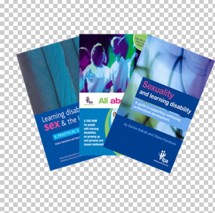 Sexuality & Learning Disability: A Resource For Staff Sexuality And Learning Disability: A Guide To Supporting Continuing Professional Development PNG, Clipart, Advertising, All About Us, Book, Brand, Brochure Free PNG Download