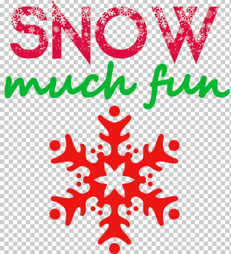 Snow Much Fun Snow Snowflake PNG, Clipart, Christmas Day, Christmas Decoration, Decoration, Flower, Geometry Free PNG Download
