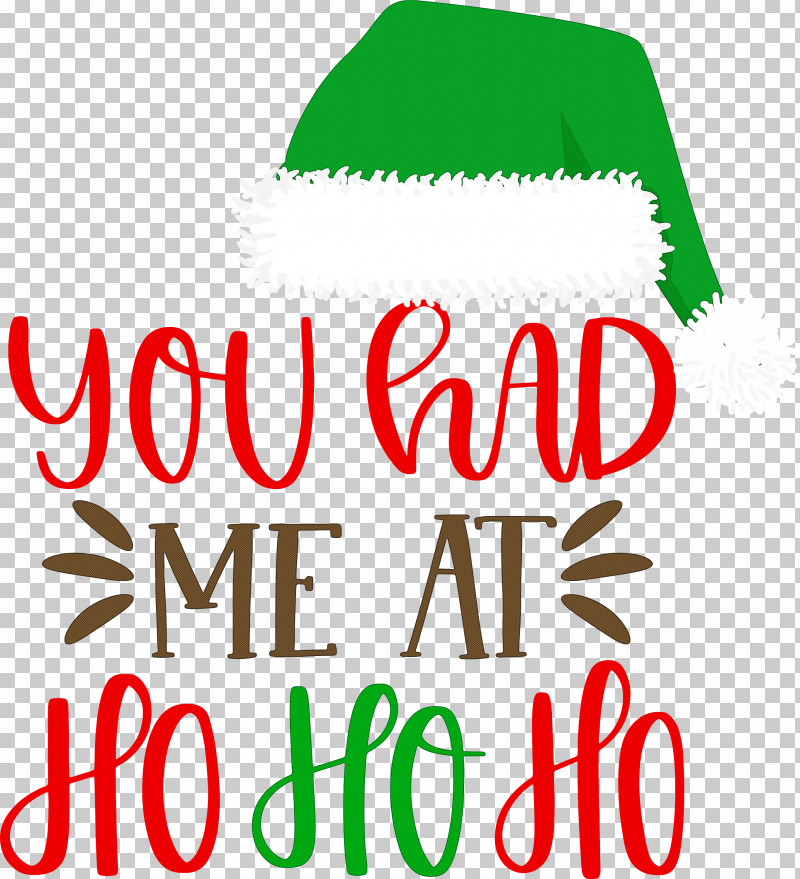 You Had Me At Ho Ho Ho HO HO HO PNG, Clipart, Christmas Day, Christmas Tree, Geometry, Ho Ho Ho, Line Free PNG Download