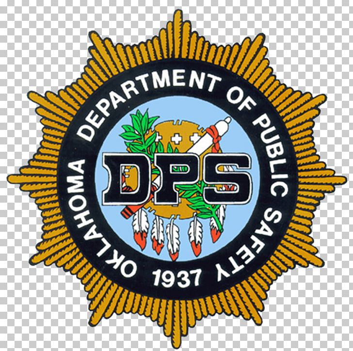 Oklahoma Department Of Public Safety Department Of Labour PNG, Clipart, Badge, Brand, Crest, Department, Emblem Free PNG Download