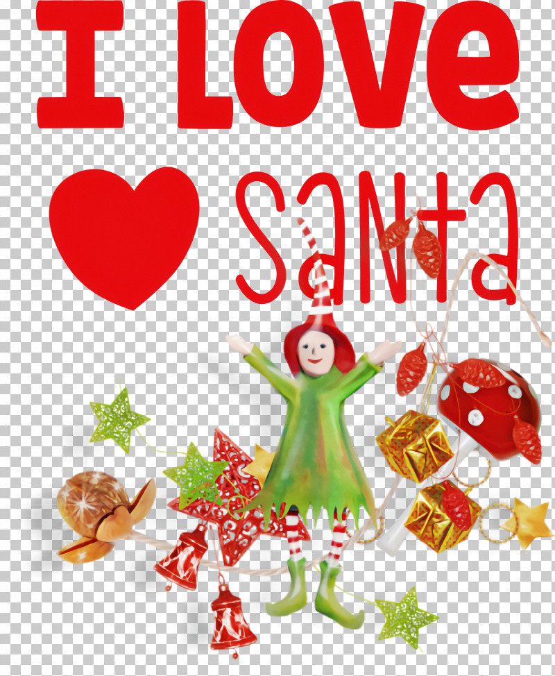 I Love Santa Santa Christmas PNG, Clipart, Black, Christmas, Christmas Day, Christmas Ornament M, Highdefinition Video Free PNG Download