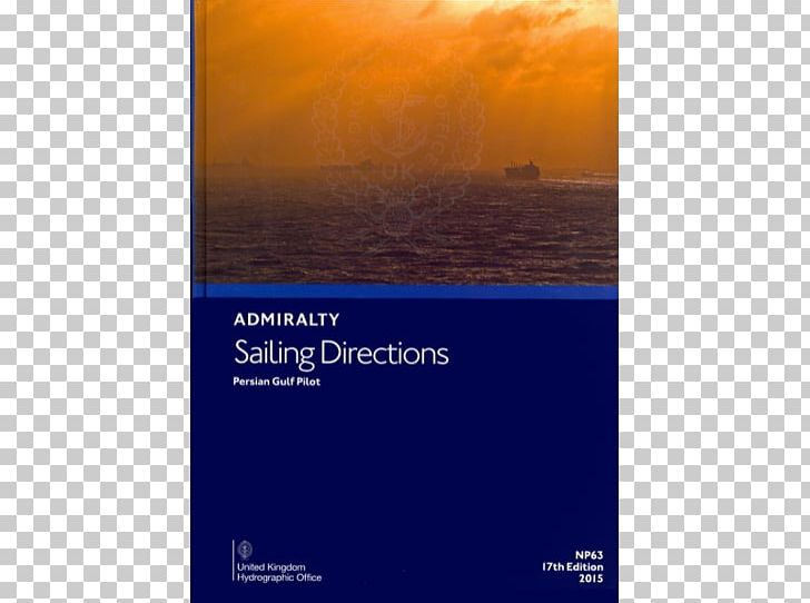 Sailing Directions Maritime Pilot Coast Seamanship Navigation PNG, Clipart, Admiralty Law, Australia, Boating, Brand, Coast Free PNG Download