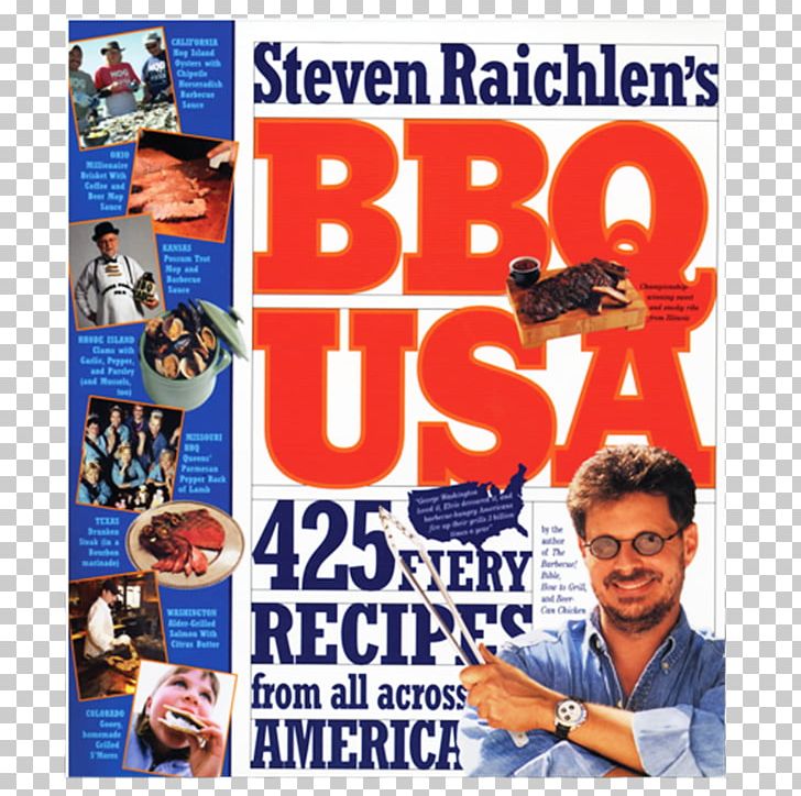 Steven Raichlen The Barbecue! Bible BBQ USA How To Grill: The Complete Illustrated Book Of Barbecue Technique PNG, Clipart, Author, Banner, Barbecue, Bible, Book Free PNG Download