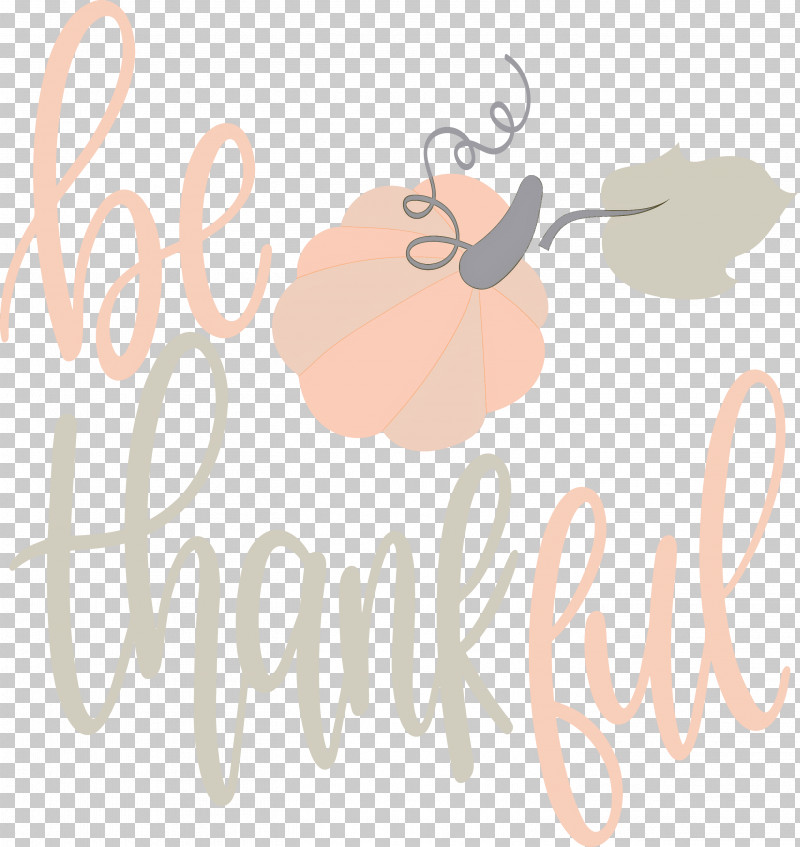 Be Thankful Thanksgiving Autumn PNG, Clipart, Autumn, Be Thankful, Calligraphy, Fathers Day, Google Logo Free PNG Download