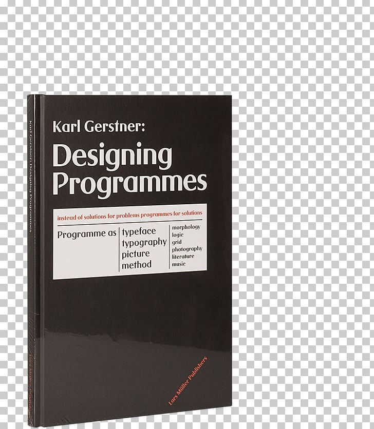 Designing Programmes: Instead Of Solutions For Problems Programmes For Solutions Programme Entwerfen The Forms Of Color: The Interaction Of Visual Elements Book PNG, Clipart, Abebooks, Book, Brand, Graphic Design, Graphic Designer Free PNG Download