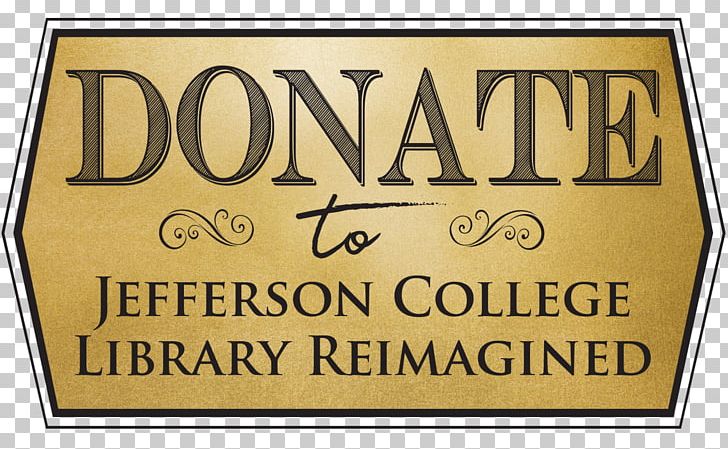 Jefferson College Donation Gift .edu PNG, Clipart, Area, Banner, Brand, College, Donation Free PNG Download