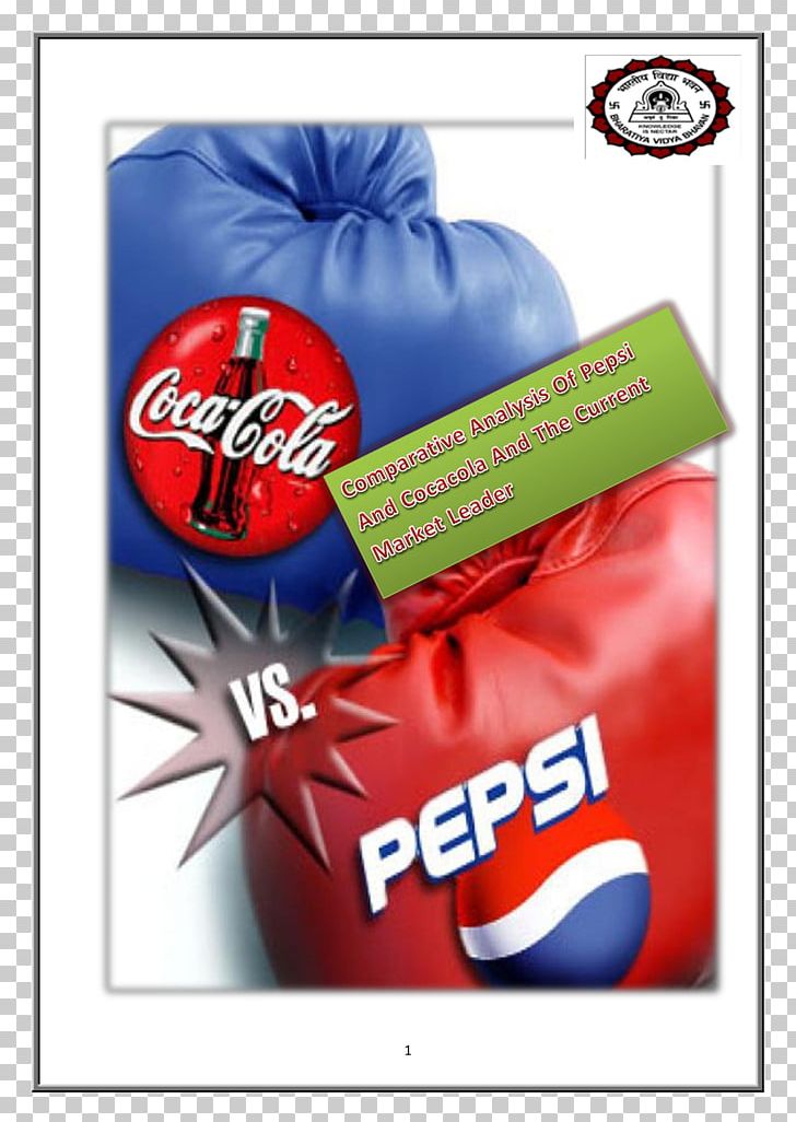 Coca-Cola Leonard V. Pepsico PNG, Clipart, Advertising, Analysis, Brand, Carbonated Soft Drinks, Carbonation Free PNG Download