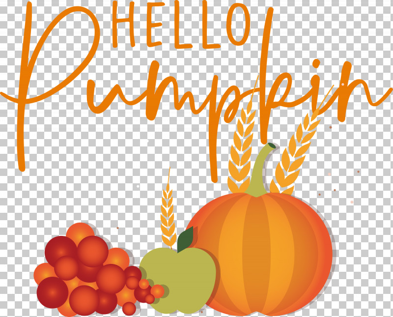 HELLO PUMPKIN Autumn Harvest PNG, Clipart, Autumn, Calabaza, Farmhouse, Fruit, Harvest Free PNG Download