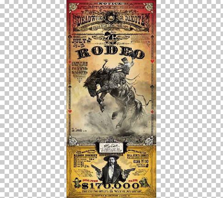 Pendleton Round-Up Deadwood American Frontier Western Poster PNG, Clipart, Advertising, American Frontier, Art, Bucking, Cowboy Free PNG Download