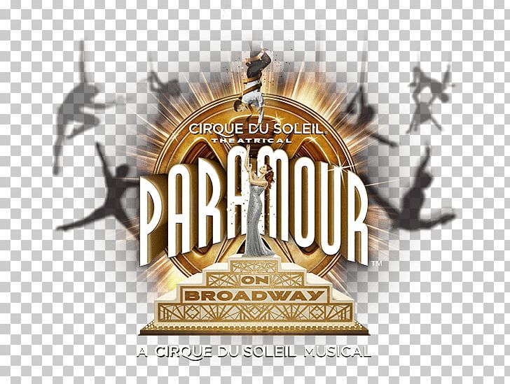 Foxwoods Theatre Paramour Cirque Du Soleil Broadway Theatre Musical Theatre PNG, Clipart, Brand, Broadway Theatre, Cast Recording, Circus, Cirque Free PNG Download