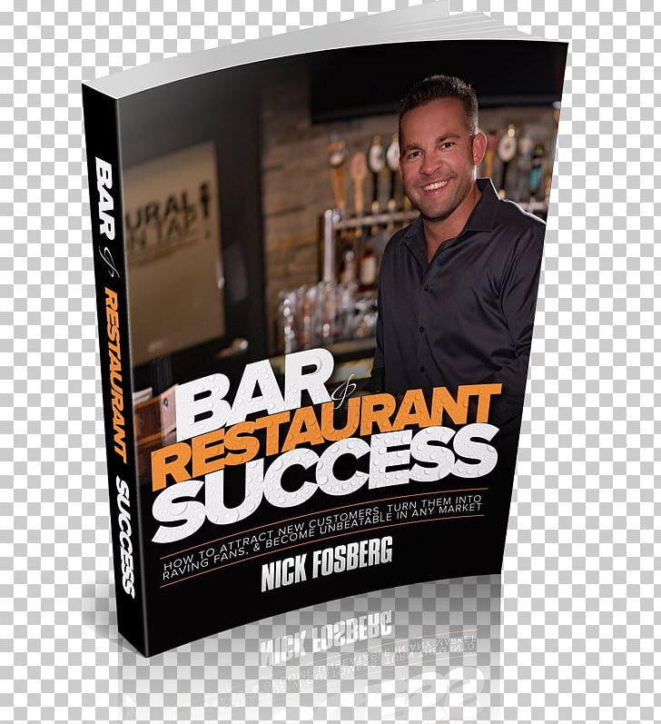 Bar & Restaurant Success Nick Fosberg Chef Menu PNG, Clipart, Advertising, Brand, Business, Chef, Culinary Arts Free PNG Download