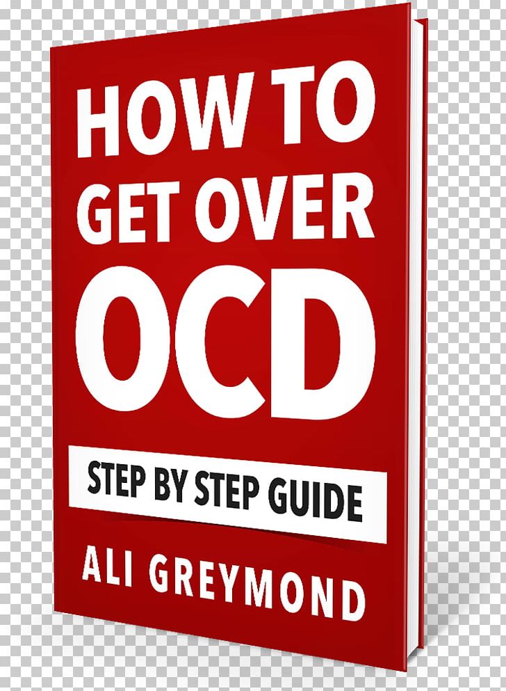 Obsessive–compulsive Disorder Compulsive Behavior Intrusive Thought YouTube Video PNG, Clipart, Area, Author, Banner, Brand, Compulsive Behavior Free PNG Download