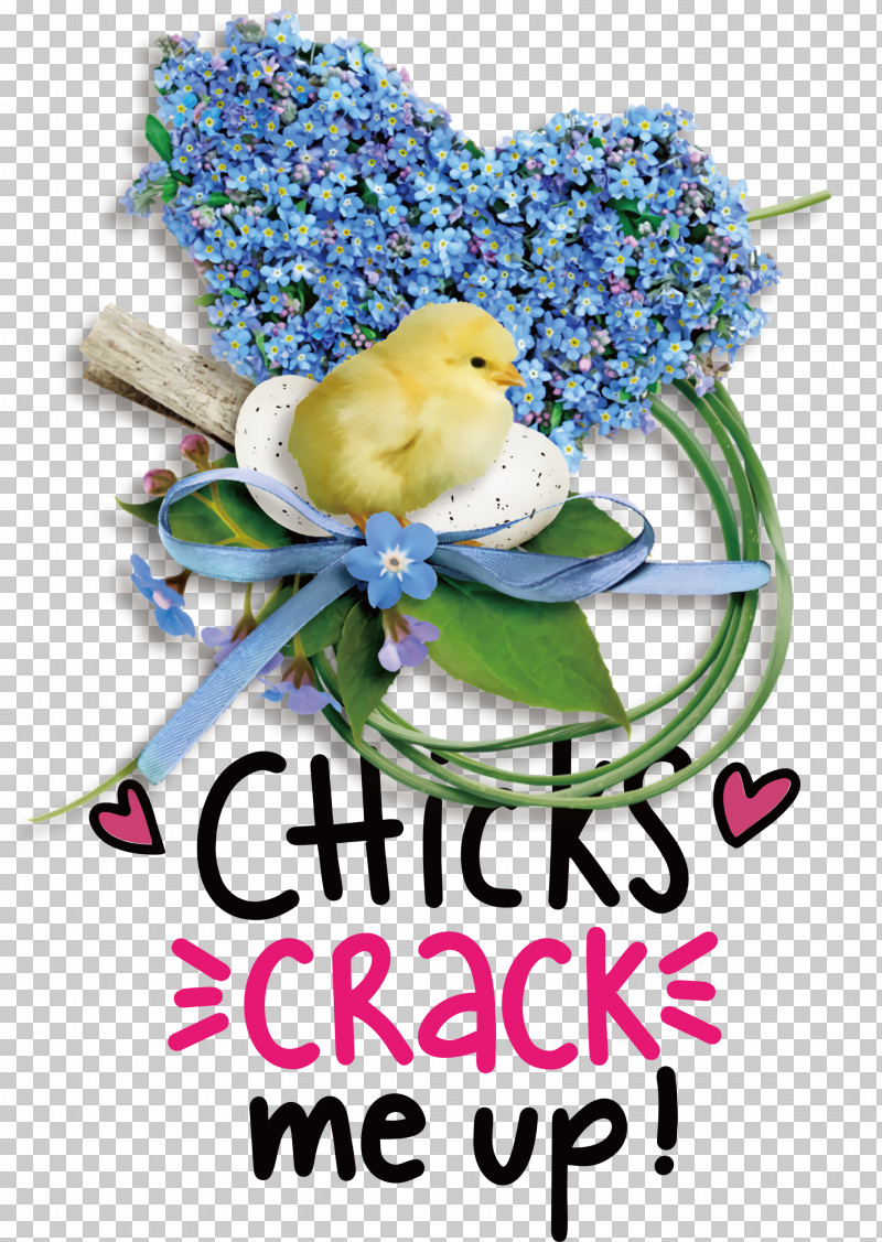 Chicks Crack Me Up Easter Day Happy Easter PNG, Clipart, Cut Flowers, Drawing, Easter Day, Floral Design, Flower Free PNG Download