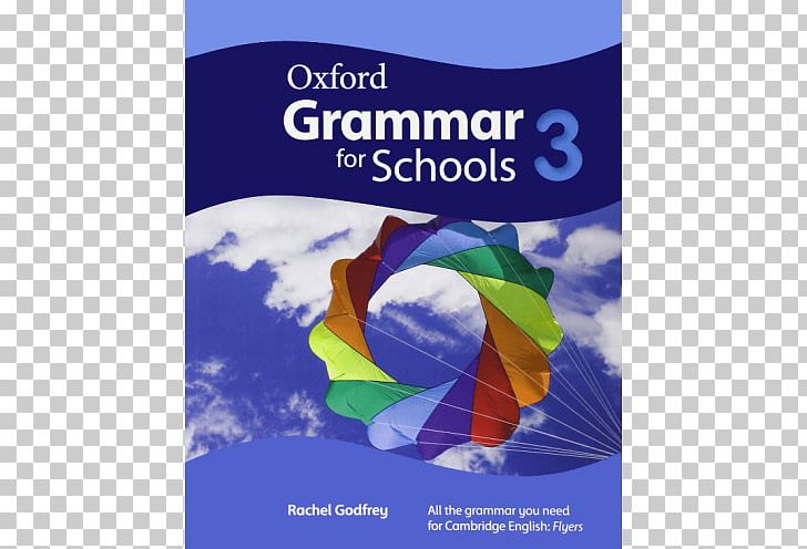 Oxford Grammar For Schools 1 Student's Book English Grammar In Use PNG, Clipart,  Free PNG Download