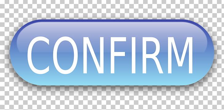 Confirm PNG, Clipart, Area, Blue, Blue Button, Brand, Confirm Free PNG Download
