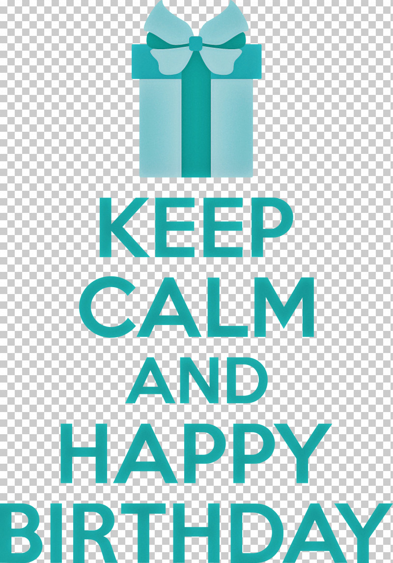 Birthday Keep Calm Happy Birthday PNG, Clipart, Aqua M, Birthday, Drinkware, Geometry, Happy Birthday Free PNG Download