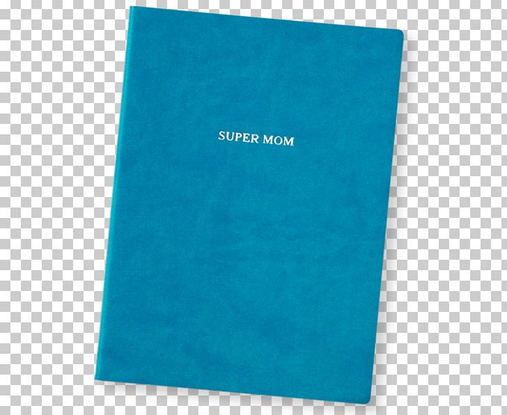 Mother Journal Turquoise Mom Agenda Bedside Tables PNG, Clipart, Acid, Acidfree Paper, Aqua, Bedside Tables, Electric Blue Free PNG Download